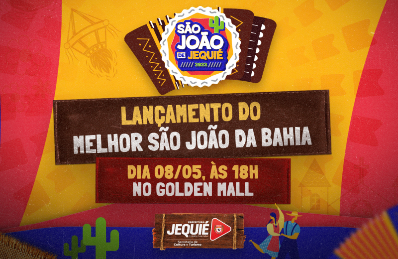 Com expectativa de mais de 150 atrações, Vila Junina e Cidade do Forró, Prefeitura de Jequié promove evento de lançamento do São João 2023