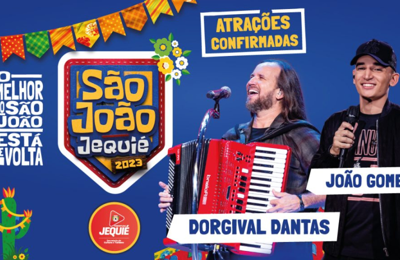 Prefeitura de Jequié sai na frente e é a primeira cidade da Bahia a anunciar atrações do São João 2023